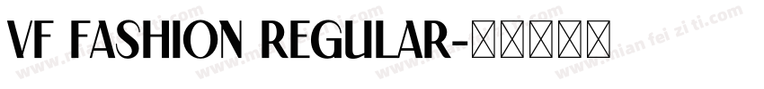 Vf Fashion Regular字体转换